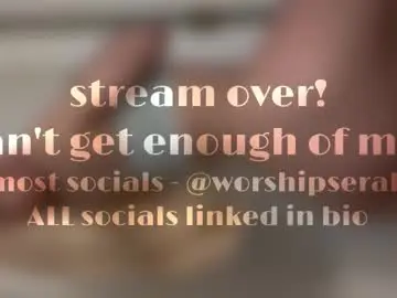 Worshipserah  live sex cam