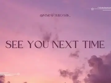 Msrafterdark_  live sex cam