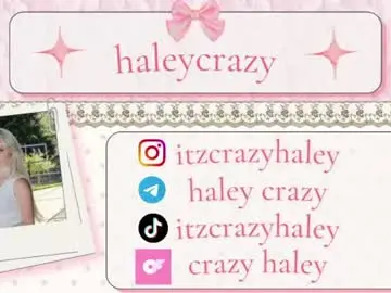 Haleycrazy  live sex cam