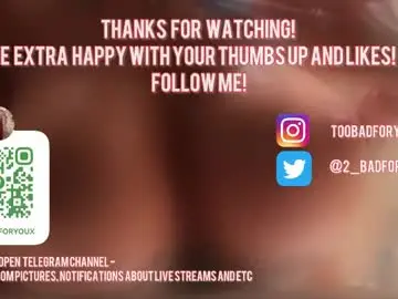2badforyou  live sex cam