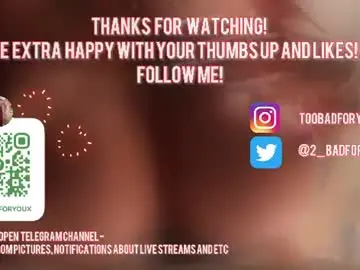 2badforyou  live sex cam