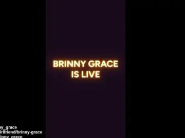 Brinny_grace  live sex cam